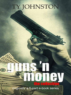 cover image of Guns 'n Money